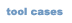Tool Cases at cases-direc