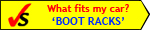 'Which boot racks fit my car?'